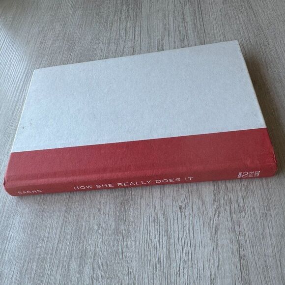 Hardcover Book How She Really Does It Secrets of Successful at by Wendy Sachs - Picture 1 of 5